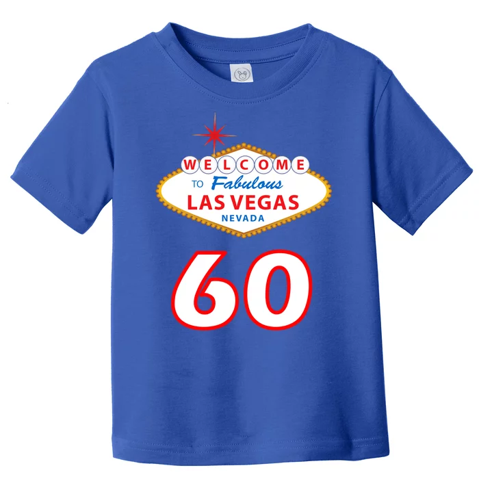 60 Years Old In Vegas - 60th Birthday Toddler T-Shirt