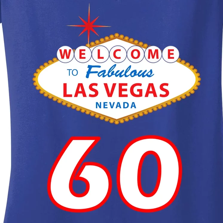 60 Years Old In Vegas - 60th Birthday Women's V-Neck T-Shirt