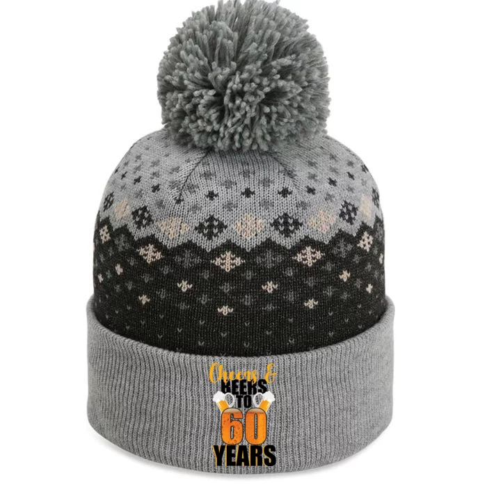 60th Birthday Cheers & Beers To 60 Years The Baniff Cuffed Pom Beanie