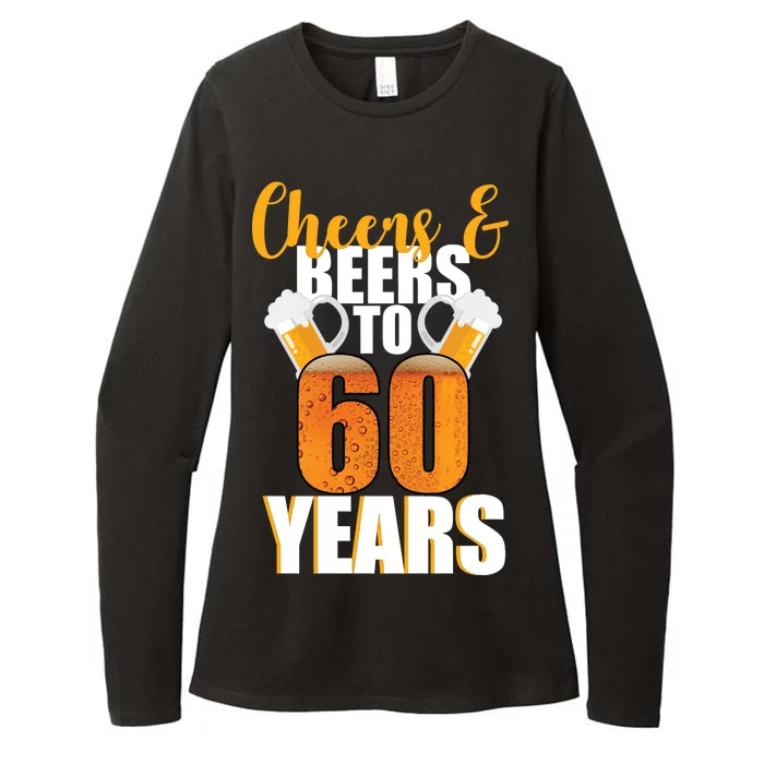 60th Birthday Cheers & Beers To 60 Years Womens CVC Long Sleeve Shirt