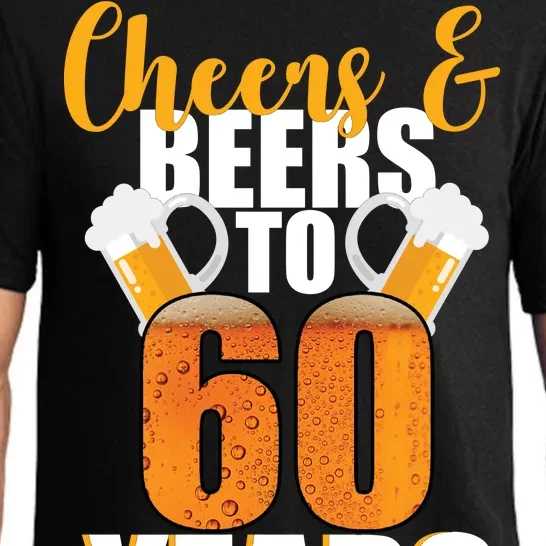 60th Birthday Cheers & Beers To 60 Years Pajama Set