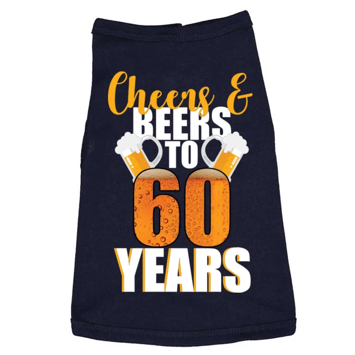 60th Birthday Cheers & Beers To 60 Years Doggie Tank