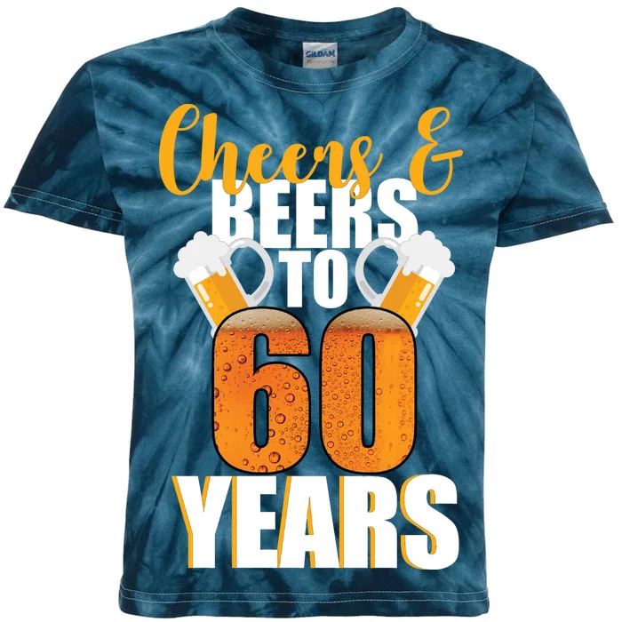 60th Birthday Cheers & Beers To 60 Years Kids Tie-Dye T-Shirt