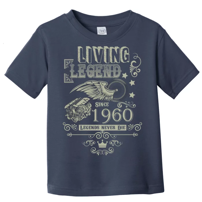 60th Birthday Legend Since 1960 Toddler T-Shirt