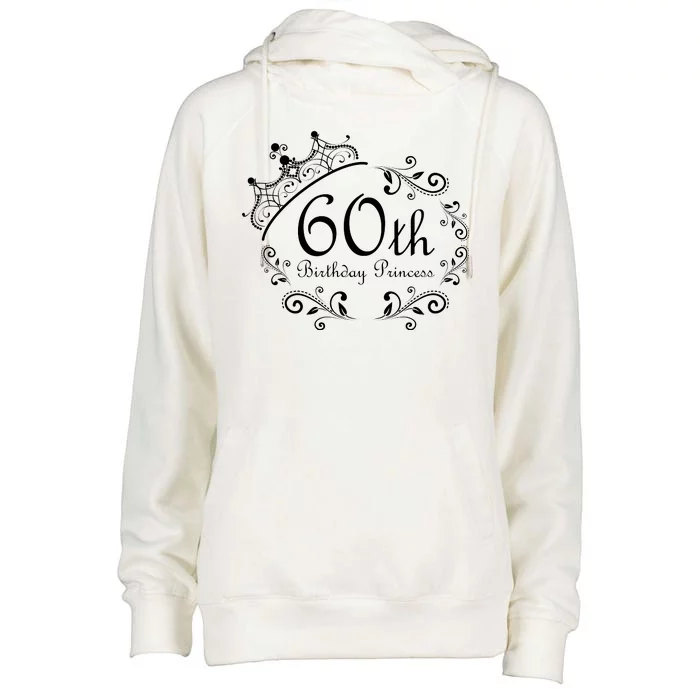 60th Birthday Princess Womens Funnel Neck Pullover Hood