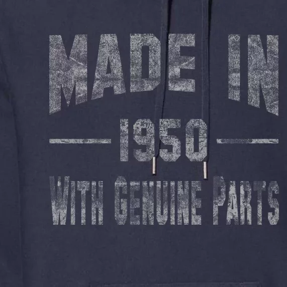 65th Birthday Gift Made In 1950 With Genuine Parts Premium Hoodie