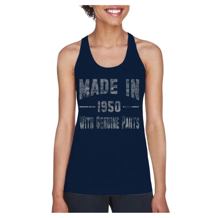 65th Birthday Gift Made In 1950 With Genuine Parts Women's Racerback Tank