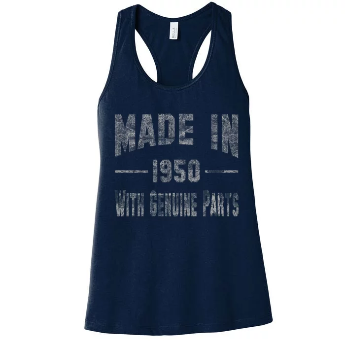 65th Birthday Gift Made In 1950 With Genuine Parts Women's Racerback Tank