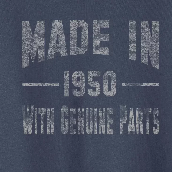 65th Birthday Gift Made In 1950 With Genuine Parts Toddler T-Shirt