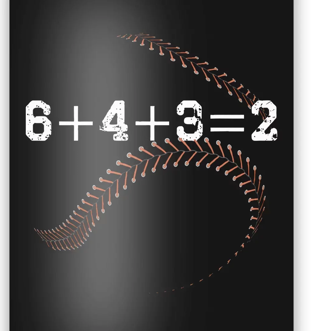 6+4+3=2 643 Double Play Outs Baseball Player Coach Softball Poster