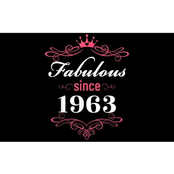 60 and Fabulous Since 1963 60th Birthday WoM.e.n Bumper Sticker