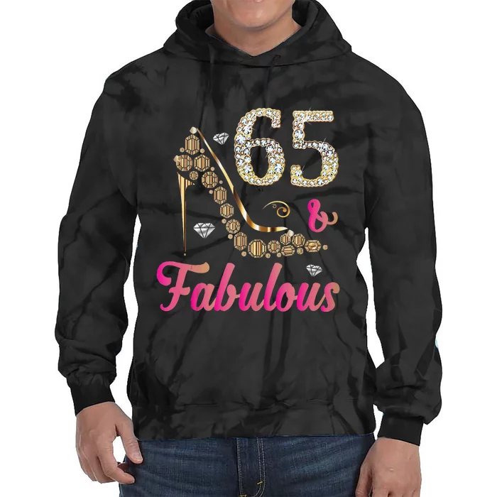 65 And Fabulous Funny 65th Birthday Cute Gift Beautiful Fun Tank Top Tie Dye Hoodie