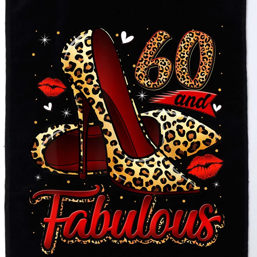 60 and Fabulous High Heels Stepping Into My 60th Birthday Platinum Collection Golf Towel