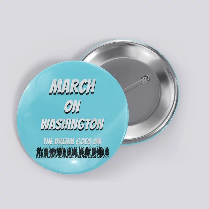 60th Anniversary March On Washington For Jobs And Freedom Button