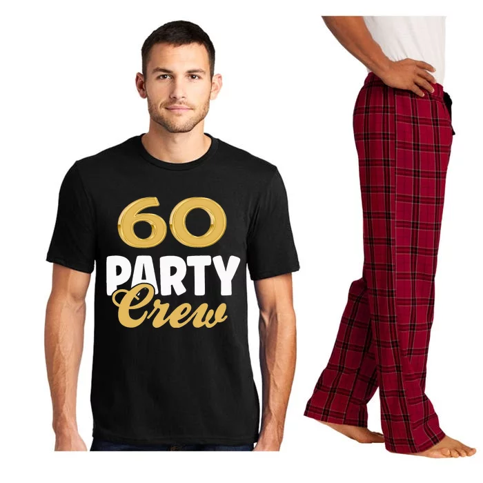 60 Birthday 60 Party Crew Squad 60th Bday Group Birthday Pajama Set