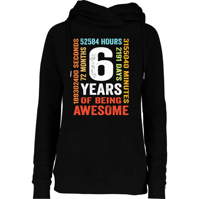 6th Birthday 6 Years Old Vintage Retro 72 Months Boy Girl Womens Funnel Neck Pullover Hood