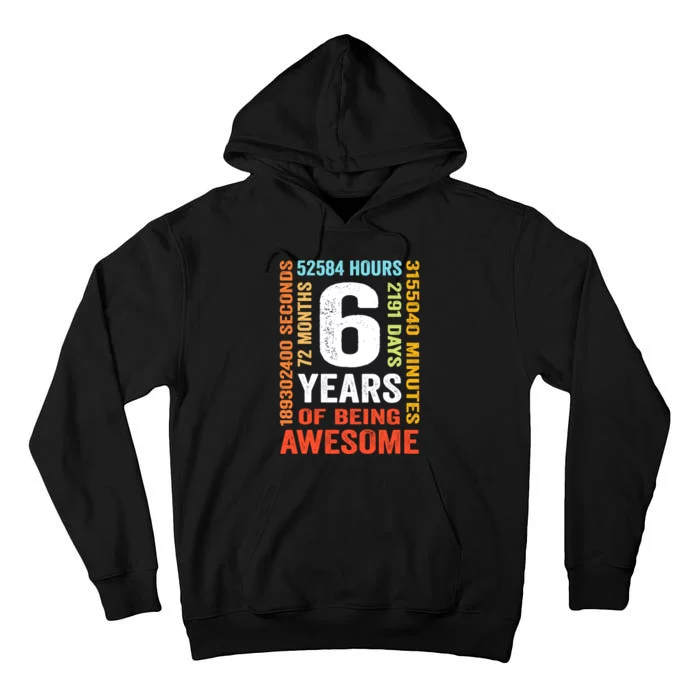 6th Birthday 6 Years Old Vintage Retro 72 Months Boy Girl Tall Hoodie