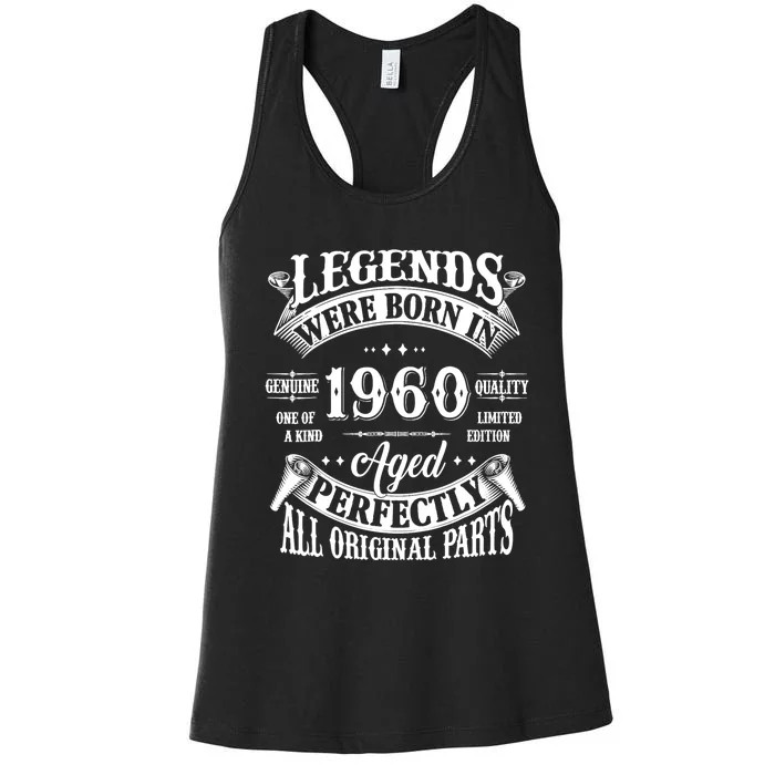 64th Birthday 64 Years Old Vintage Legends Born In 1960 Women's Racerback Tank