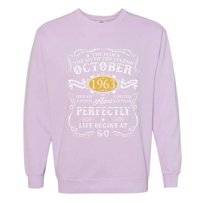 60th Birthdays 60 Yrs Old Man Myth Legend October 1963 Garment-Dyed Sweatshirt