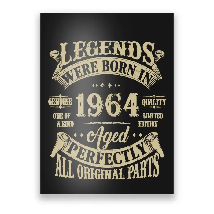 60th Birthday 60 Years Old Vintage Legends Born In 1964 Poster