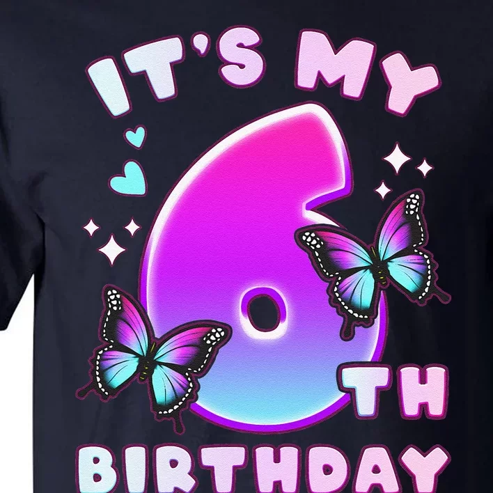 6th Birthday, 6 Years, Butterflies And Number 6 Tall T-Shirt