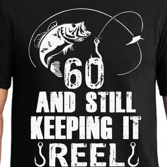 60th Birthday And Still Keeping It Reel Fishing Pajama Set