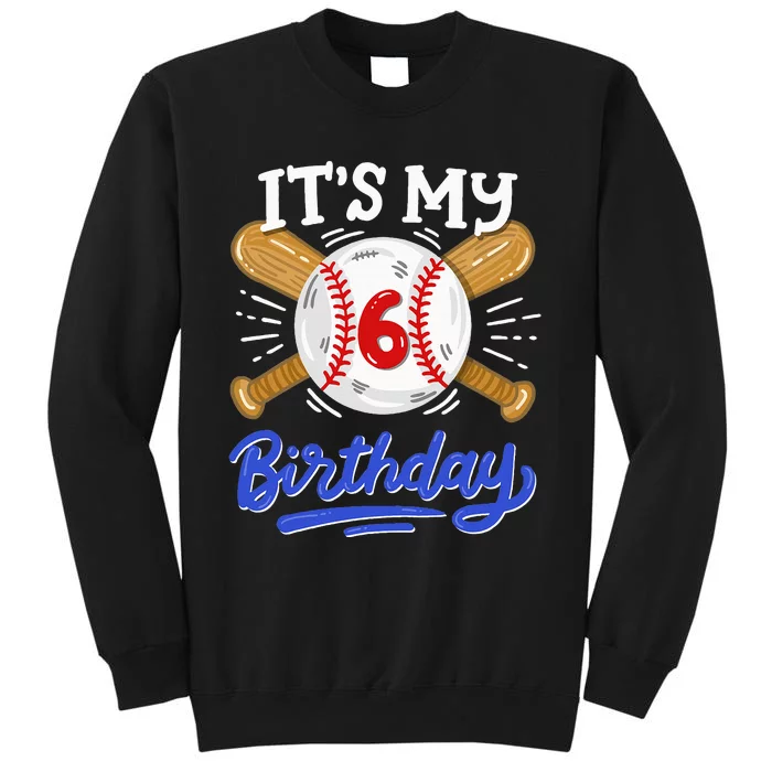 6th Baseball Birthday Party Sport Fan 6 Years Old Tall Sweatshirt