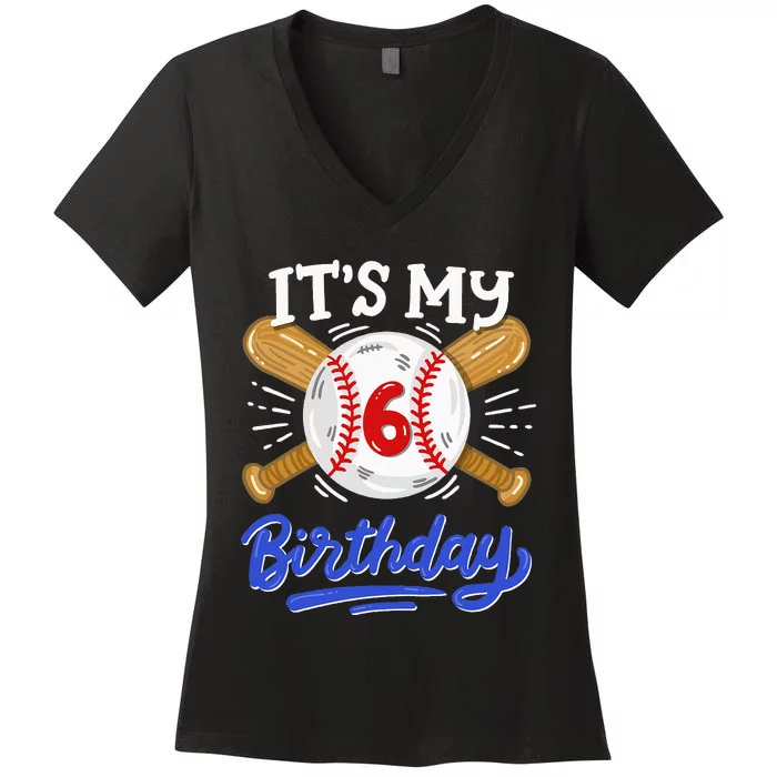 6th Baseball Birthday Party Sport Fan 6 Years Old Women's V-Neck T-Shirt