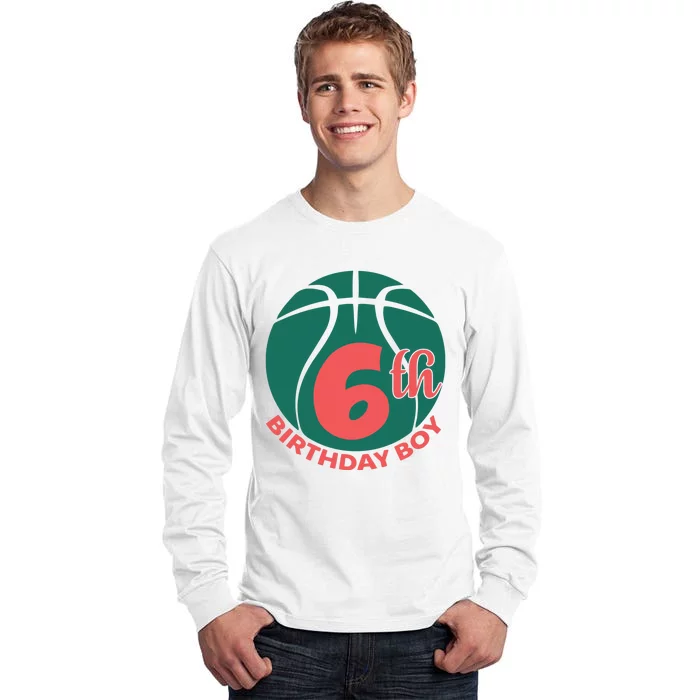 6th Birthday Boy Gift For Birthday Tall Long Sleeve T-Shirt