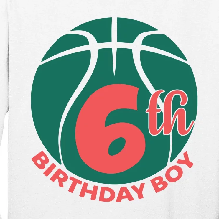 6th Birthday Boy Gift For Birthday Tall Long Sleeve T-Shirt