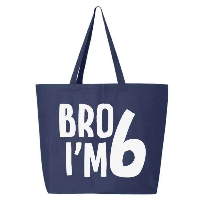 6th Birthday Boy Bro I’M 6 Year Old Six Bday 25L Jumbo Tote