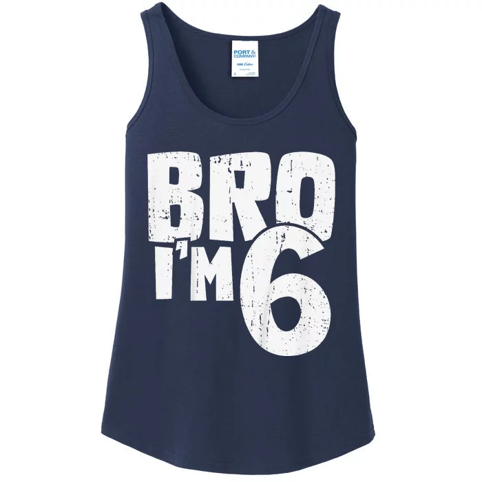 6th Birthday Boy Bro I’M 6 Year Old Ladies Essential Tank