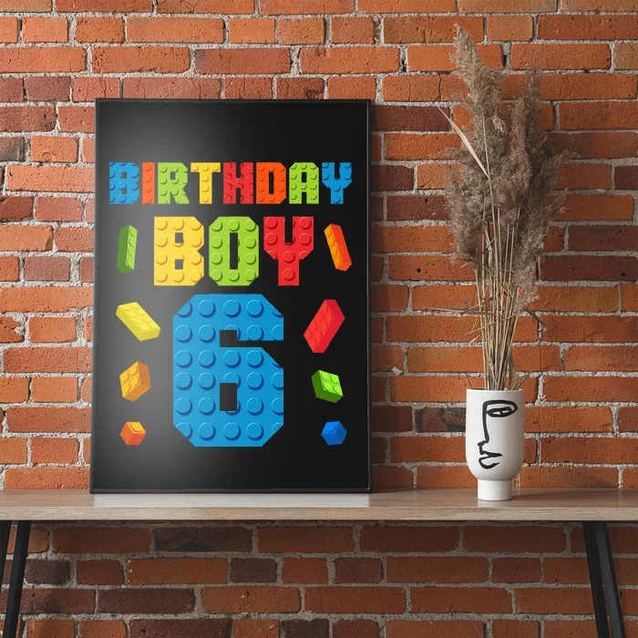 6th Birthday Building Bricks Master Builder Age 6 Poster