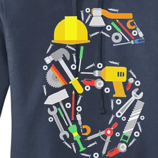 6th Birthday Builder Workman Handyman Tools Women's Pullover Hoodie