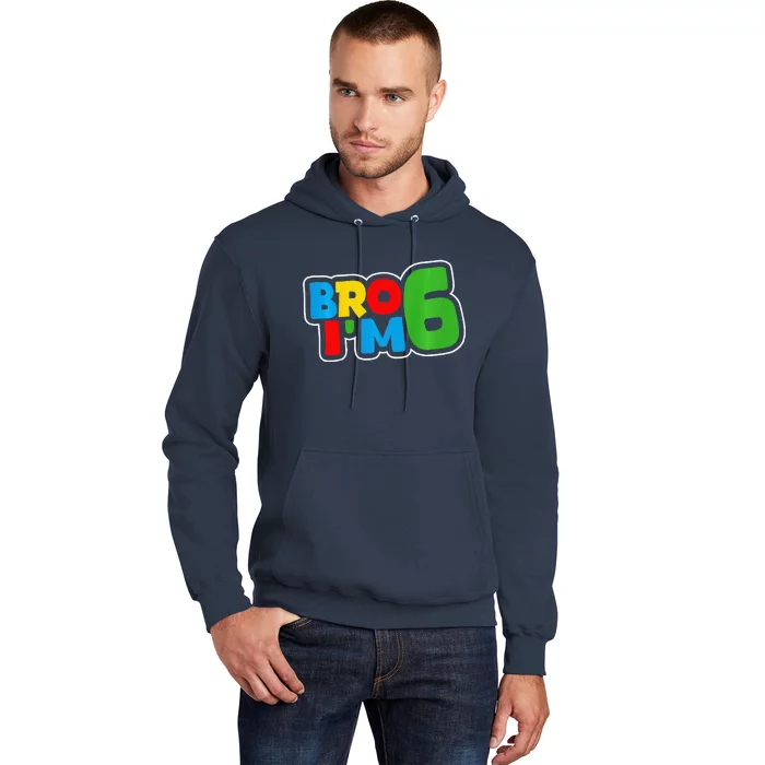 6th Birthday Boy Bro I’M 6 Year Old Four Party Hoodie