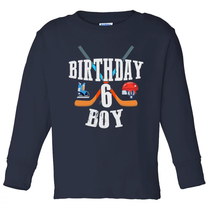 6th Birthday Boy Ice Hockey 6 Years Old Birthday Squad Party Toddler Long Sleeve Shirt