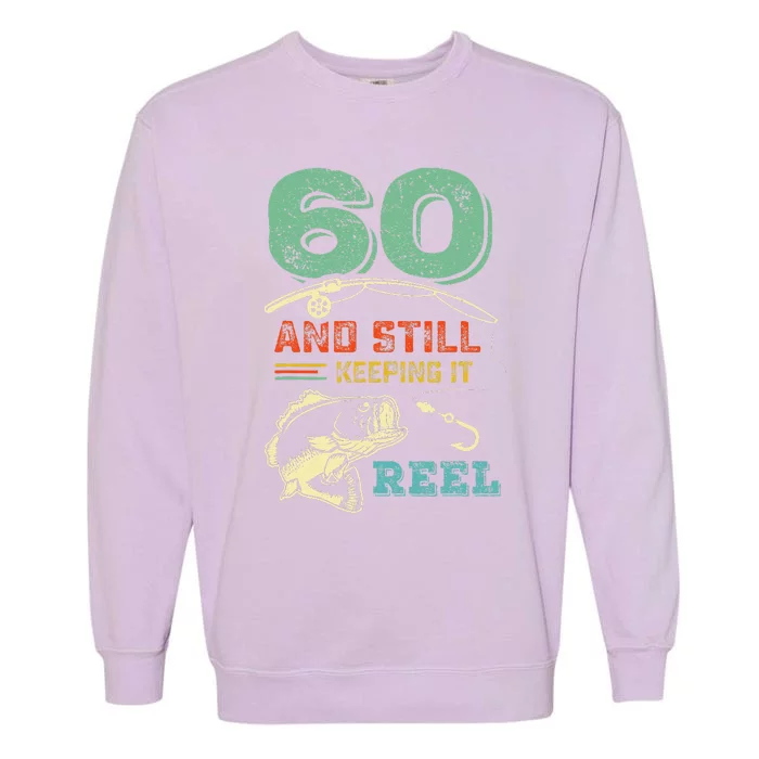 60th Bday Cool Fishing Gift Sixtieth Birthday Fisherman Garment-Dyed Sweatshirt