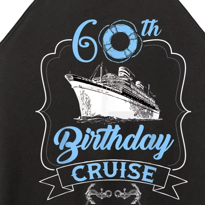 60th Birthday Cruise Women’s Perfect Tri Rocker Tank