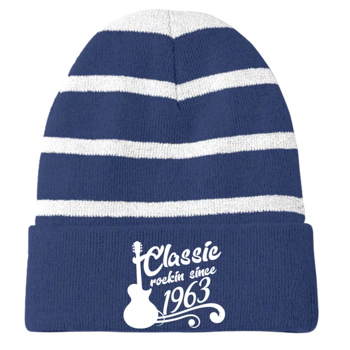 60th Birthday Classic Rockin Since 1963 Striped Beanie with Solid Band