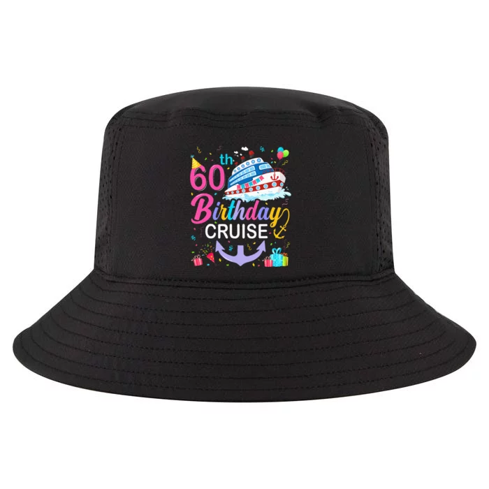 60th Birthday Cruise 60 Years Old Cruising Crew Bday Party Cool Comfort Performance Bucket Hat