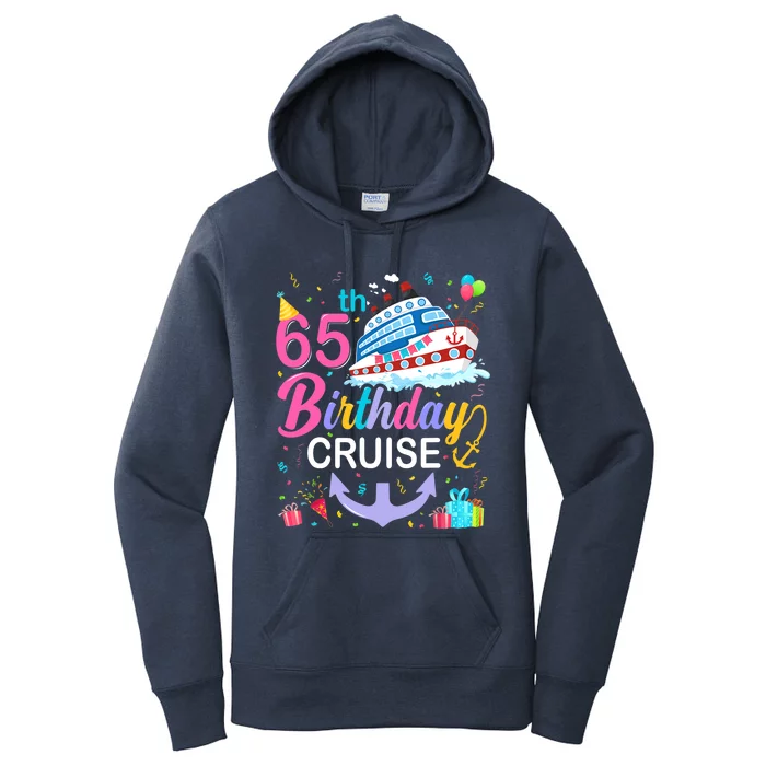 65th Birthday Cruise 65 Years Old Cruising Crew Bday Party Women's Pullover Hoodie