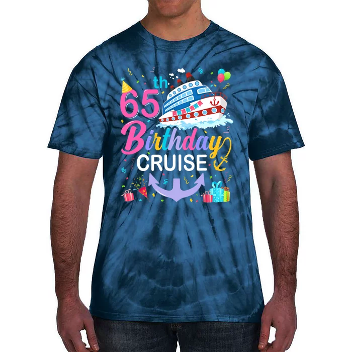 65th Birthday Cruise 65 Years Old Cruising Crew Bday Party Tie-Dye T-Shirt