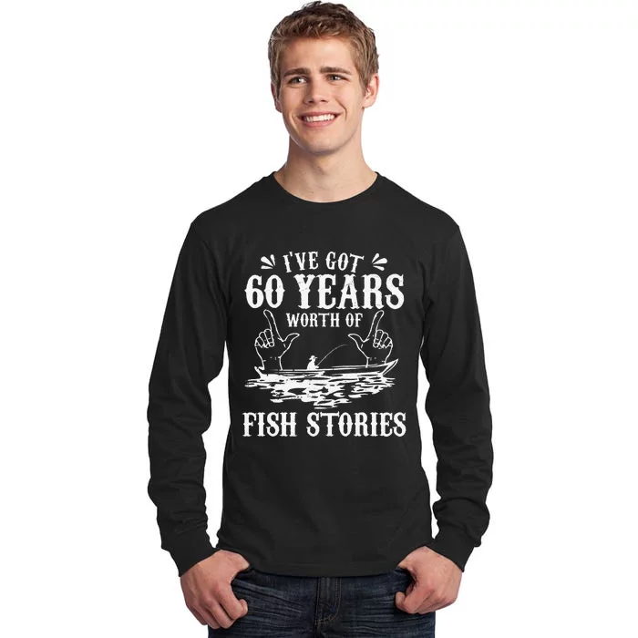 60th Birthday Fisherman Funny Bass Fishing Gift Idea Tall Long Sleeve T-Shirt