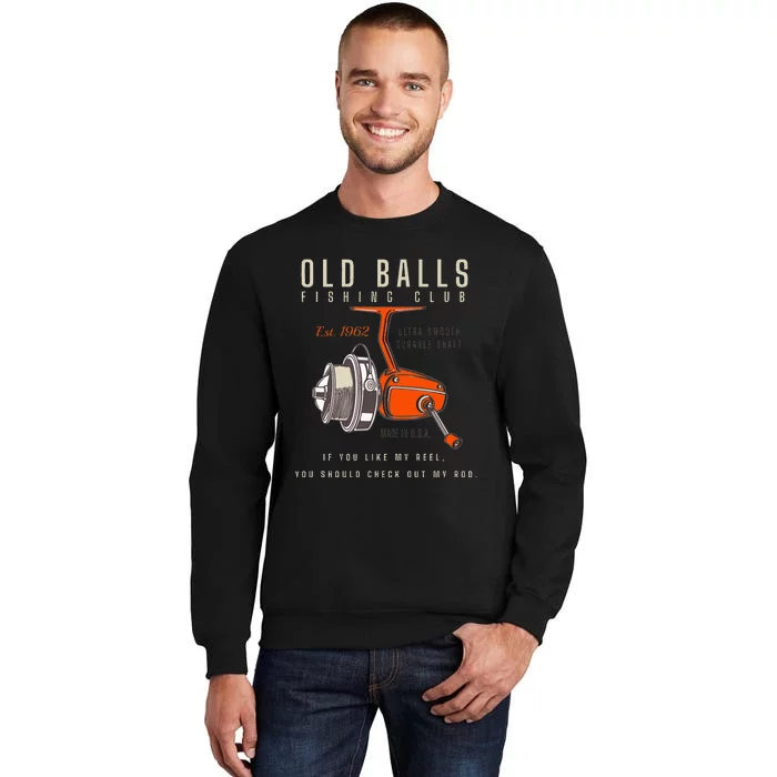 60th Birthday Fishing Pun Over The Hill 60 Tall Sweatshirt