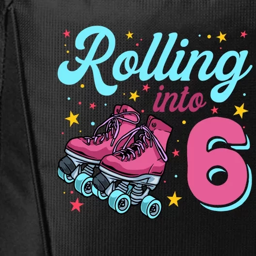 6th Birthday For Girl Roller Skates Rolling Into 6 City Backpack