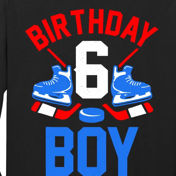 6th Birthday For Girl Boy 6 Yrs Old Ice Hockey Fan Tall Long Sleeve T-Shirt