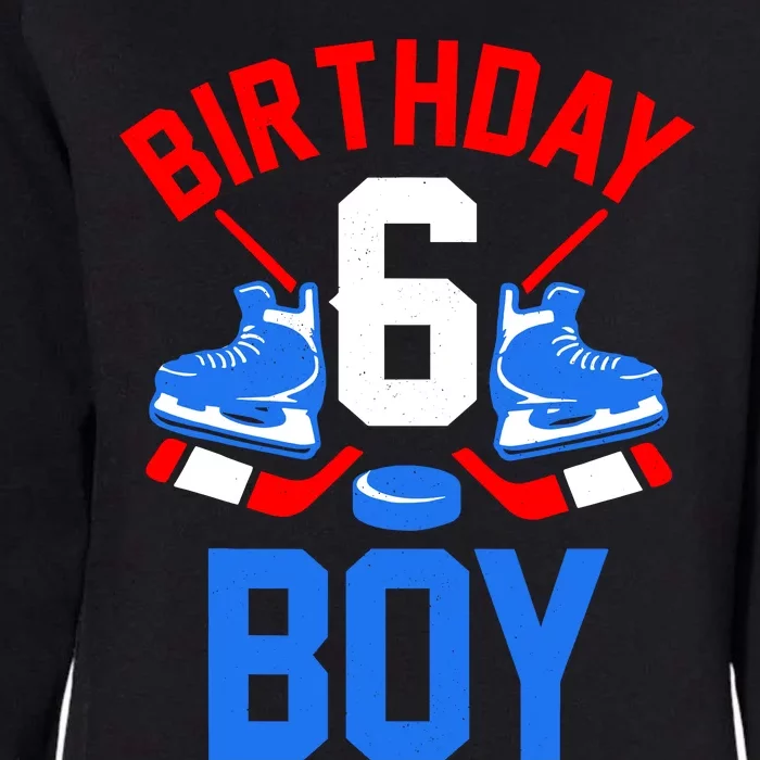 6th Birthday For Girl Boy 6 Yrs Old Ice Hockey Fan Womens California Wash Sweatshirt