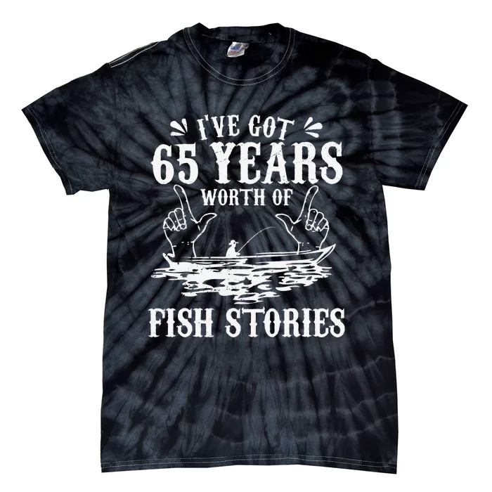 65th Birthday Fisherman Funny Bass Fishing Gift Idea Tie-Dye T-Shirt