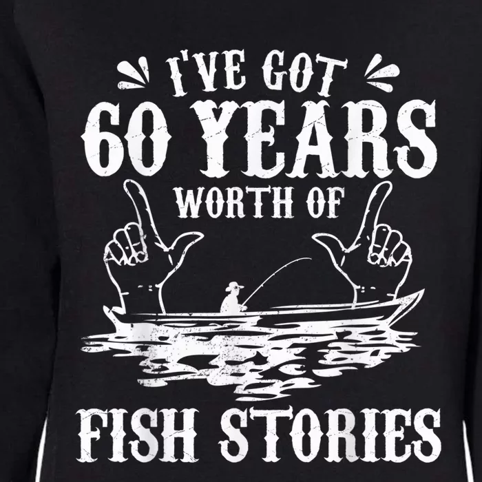 60th Birthday Fisherman  Funny Bass Fishing Gift Idea Womens California Wash Sweatshirt