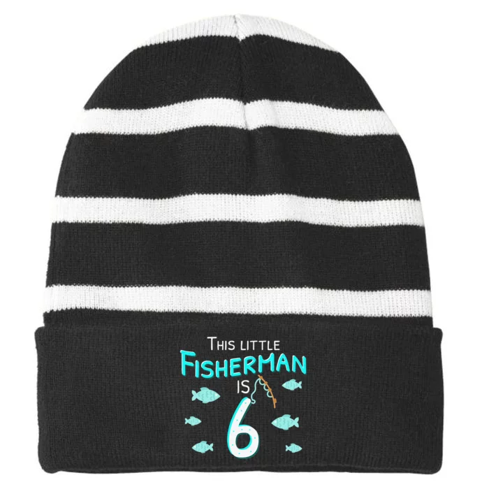 6th Birthday Fisherman Fish Birthday Gift Striped Beanie with Solid Band